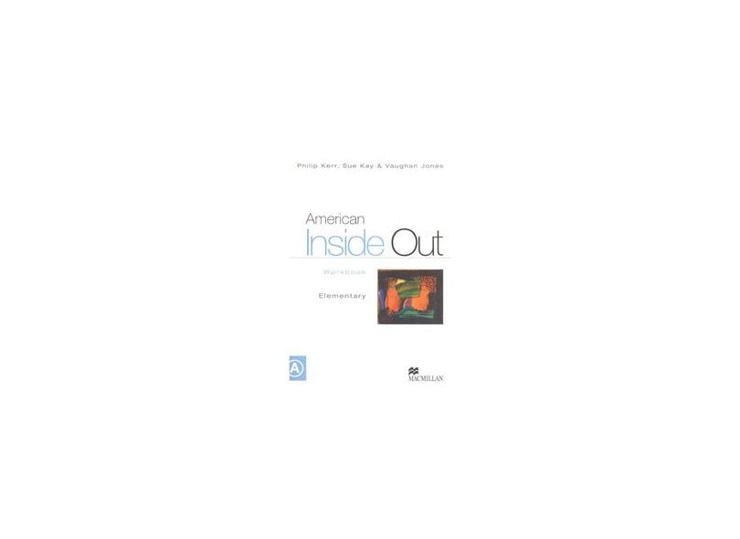 American Inside Out Elementary - Workbook A - "kerr, P." - 9781405014526