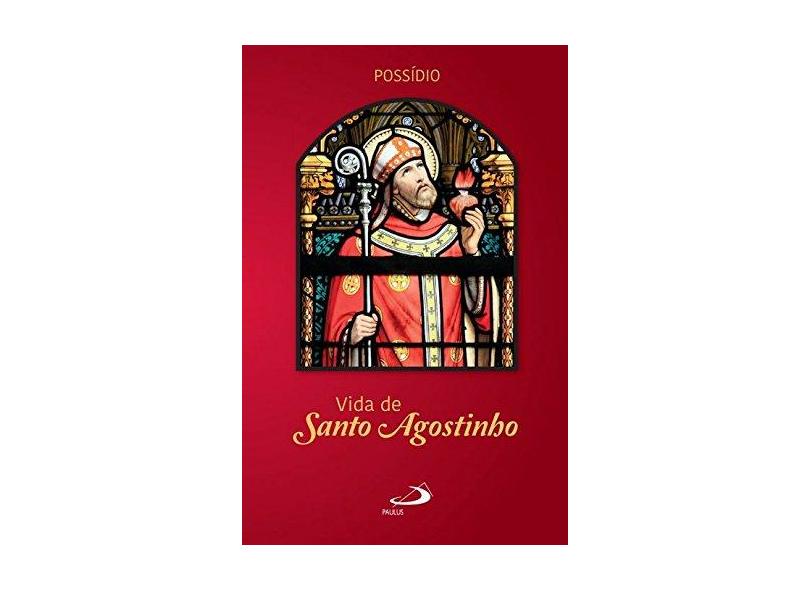 Vida De Santo Agostinho - Santo Agostinho - 9788534909235