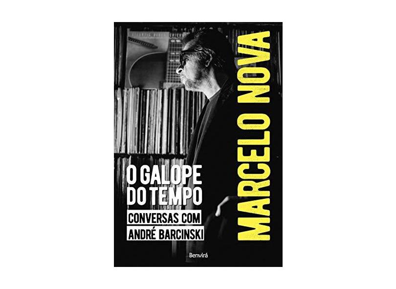 Marcelo Nova - o Galope do Tempo - Nova,marcelo - 9788557171688