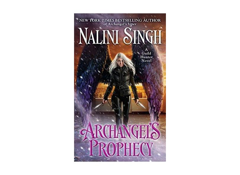 Archangel's Prophecy - Nalini Singh - 9780451491640