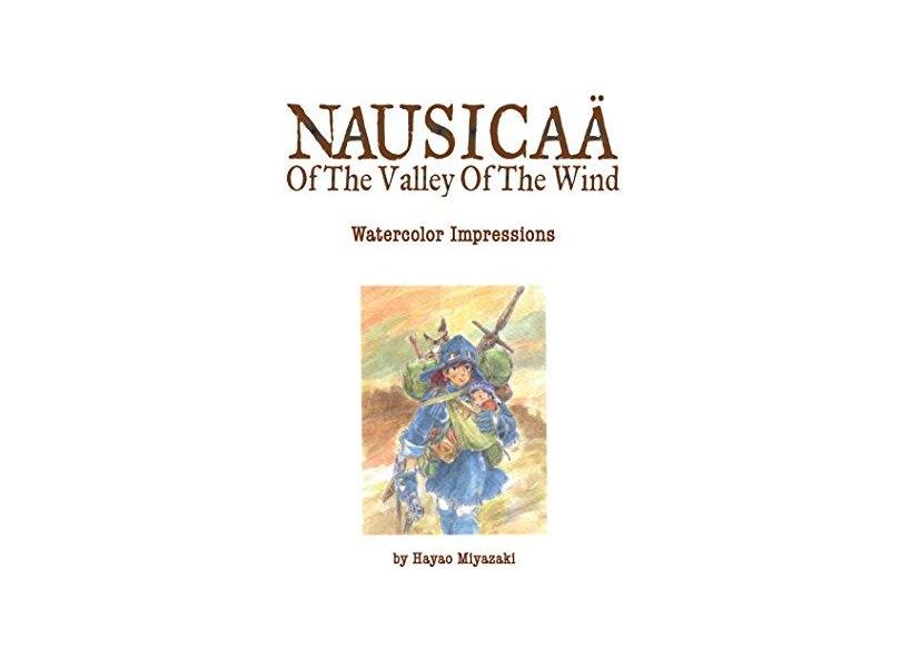 The Art of Nausicaa of the Valley of the Wind: Watercolor Impressions - Capa Dura - 9781421514994