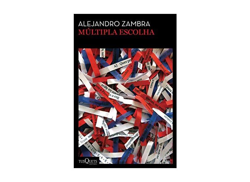 Múltipla Escolha - Zambra, Alejandro - 9788542208290