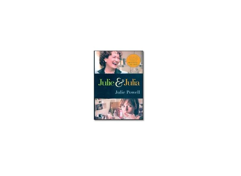 Julie e Julia - Powell, Julie - 9788501087126