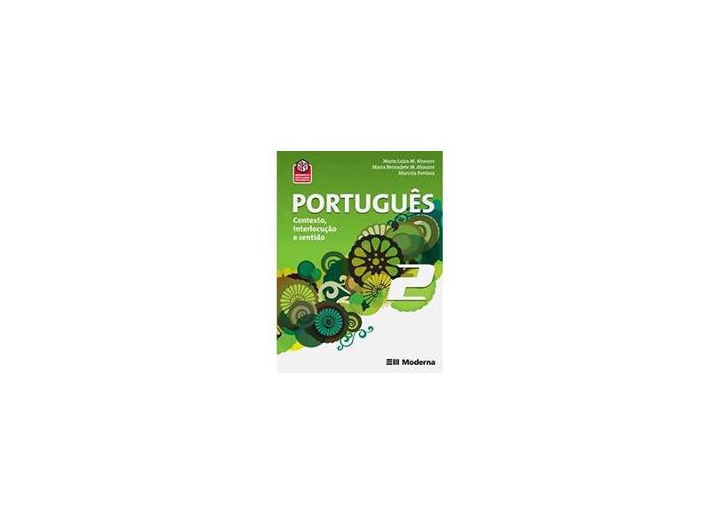 Português: Contexto, Introdução e Sentido: Vol. 2 - Diversos Autores - 9788516061074