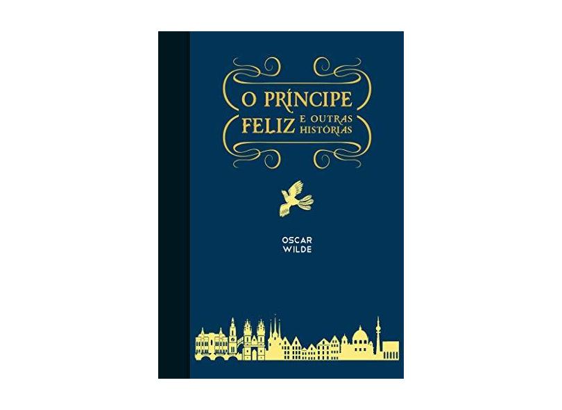 O Príncipe Feliz e Outras Histórias - Oscar Wilde - 9788544000458