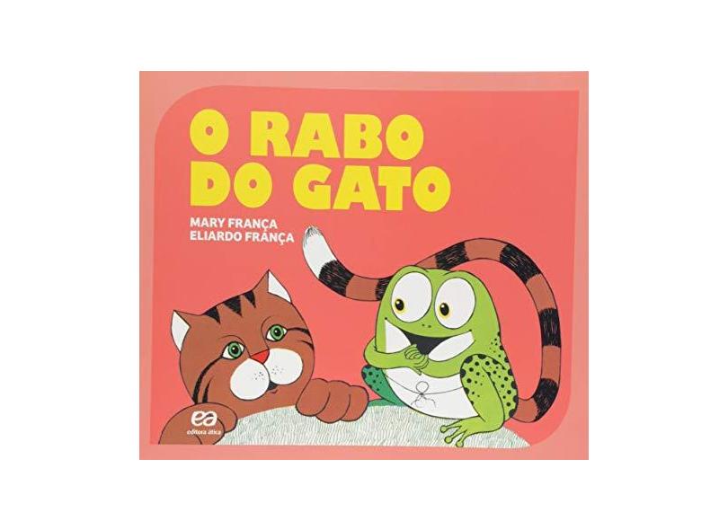O Rabo do Gato - França, Eliardo - 9788508172795
