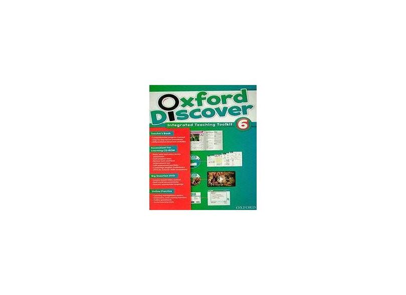 Oxford Discover 6 - Integrated Teaching Toolkit - Oxford - 9780194278249