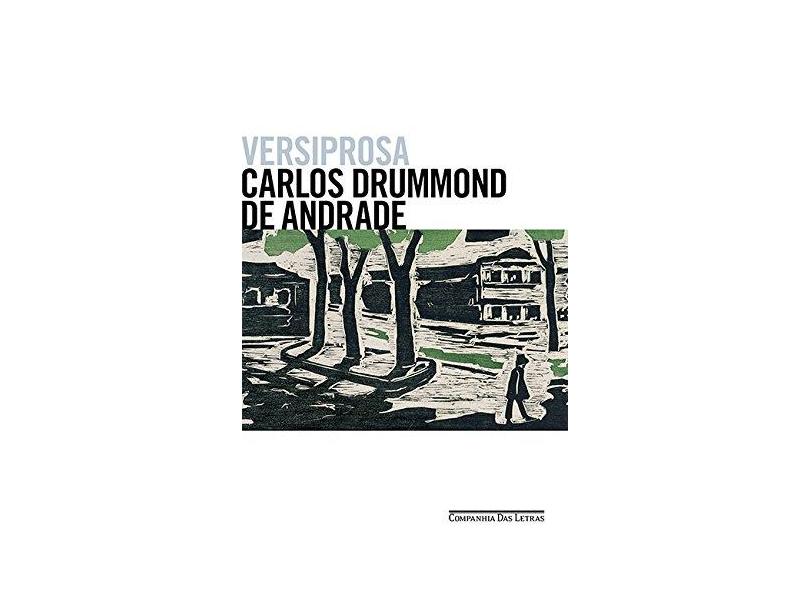 Versiprosa - Andrade, Carlos Drummond De - 9788535929645