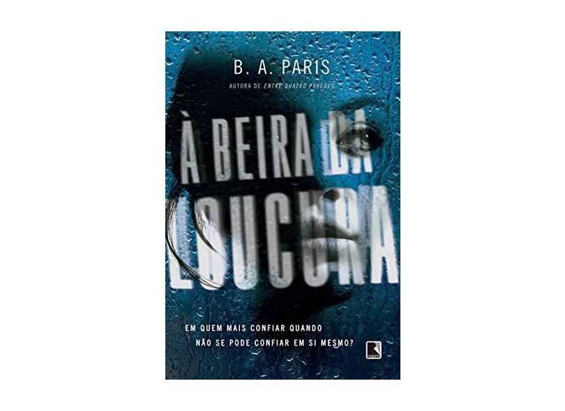 À Beira Da Loucura - Paris,b. A. - 9788501113832