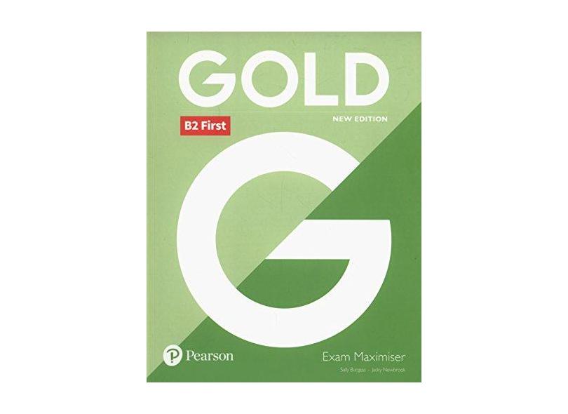 Gold B2 First New Edition - Exam Maximiser - Sally Burgess - 9781292202235