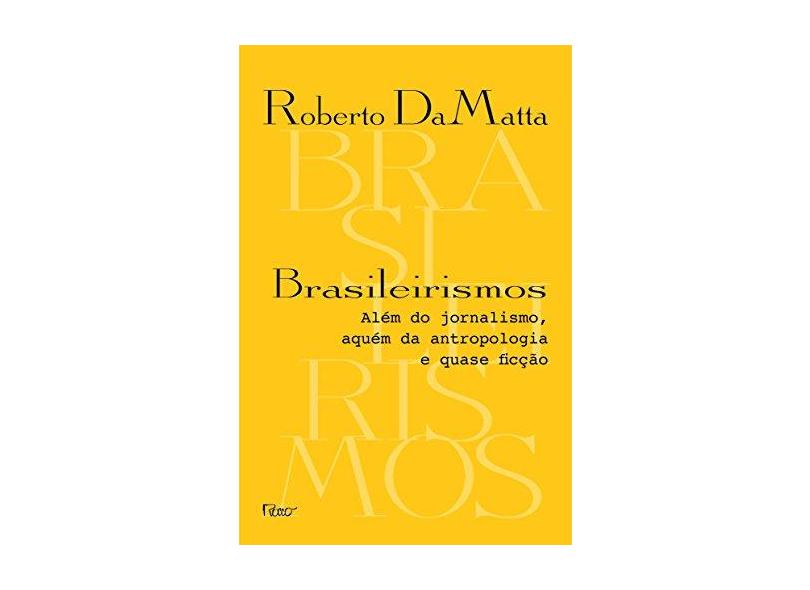 BRASILEIRISMOS - Matta, Roberto Da - 9788532529459