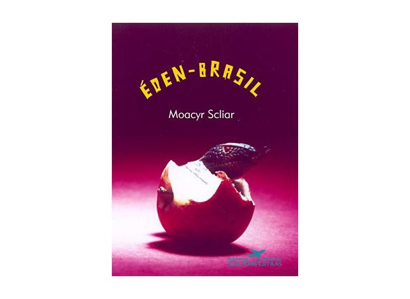 Éden - Brasil - Scliar, Moacyr - 9788535902464