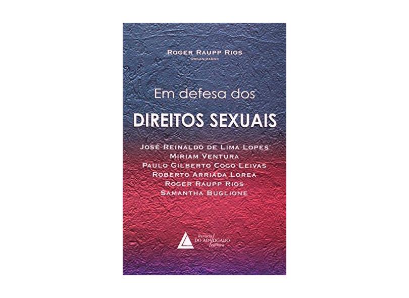 Em Defesa dos Direitos Sexuais - Lopes, Jose Reinaldo De Lima - 9788573484830
