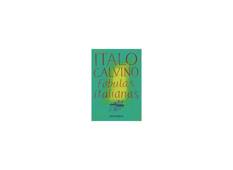 Fábulas Italianas - Ed. De Bolso - Calvino, Ítalo - 9788535909487