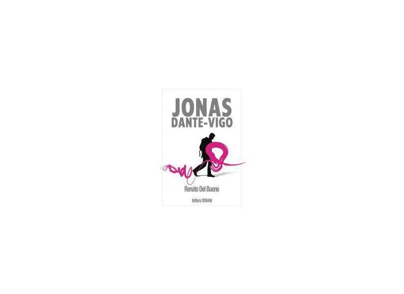 eBook Jonas Dante Vigo - Renato Del Buono - 9788591817405