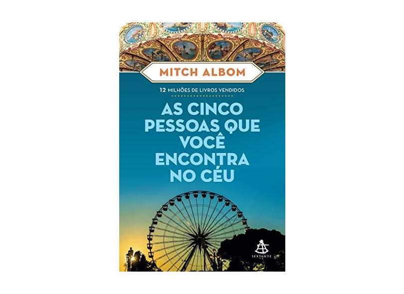 As Cinco Pessoas Que Você Encontra No Céu - Albom, Mitch - 9788543106113