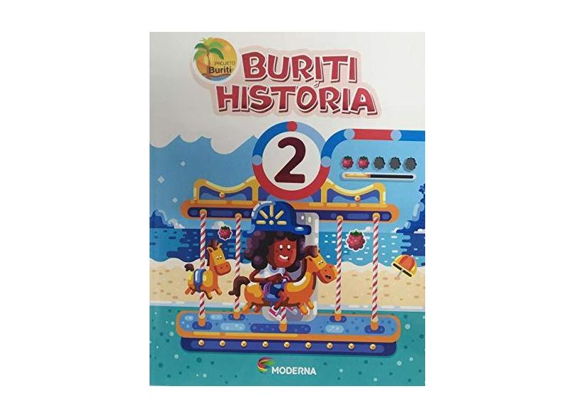 Buriti. História 2 - Vários Autores - 9788516106607
