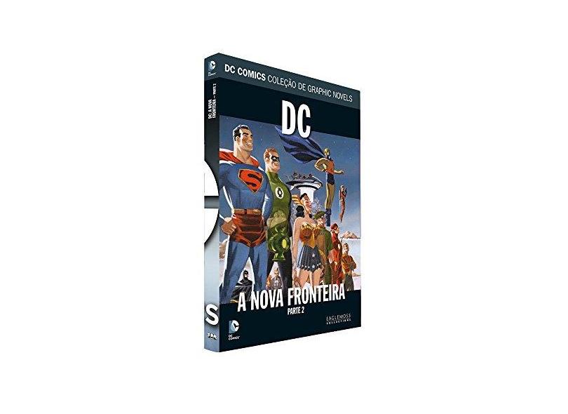 A Nova Fronteira - Parte 2. Coleção Dc Graphic Novels - Vários Autores - 9788583783848