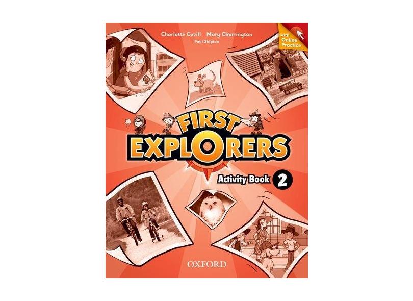 First Explorers: Activity Book - Level 2 - With Online Practice - Oxford - 9780194026345
