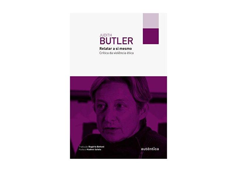 Relatar A Si Mesmo - Butler, Judith - 9788582176887