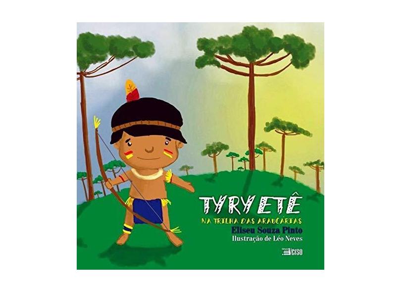 Tyryetê - Eliseu Souza Pinto - 9788555401152