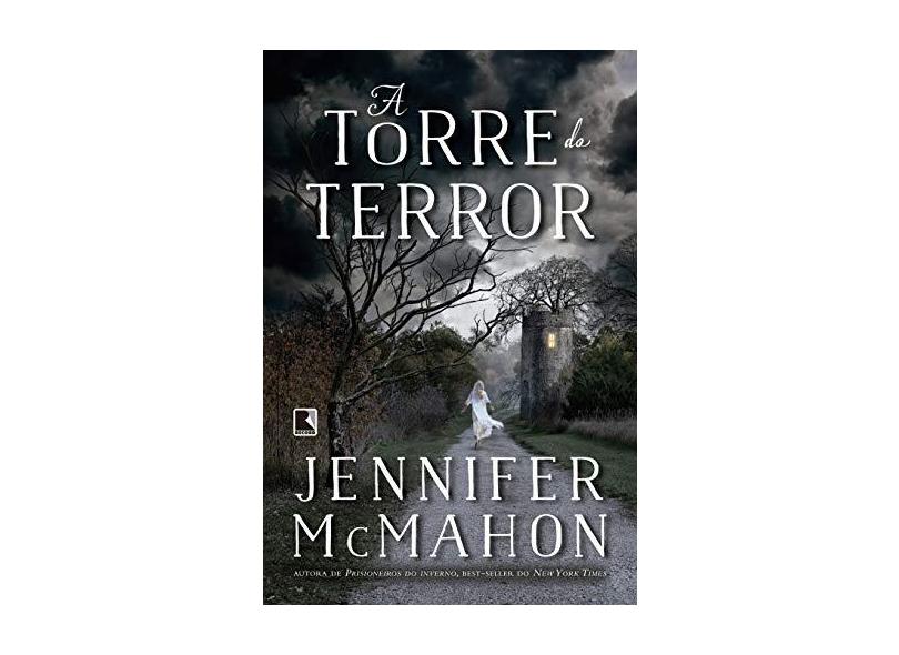 A Torre Do Terror - Mcmahon, Jennifer - 9788501109736
