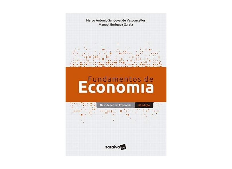 Fundamentos de Economia - Manuel Enriquez Garcia - 9788553131723