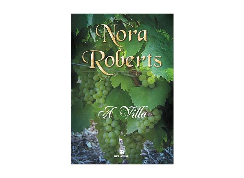 A Villa - Roberts, Nora - 9788528613230