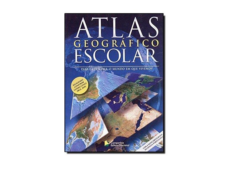 Atlas Geográfico Escolar Para Entender O Mundo Em Que Vivemos 8204