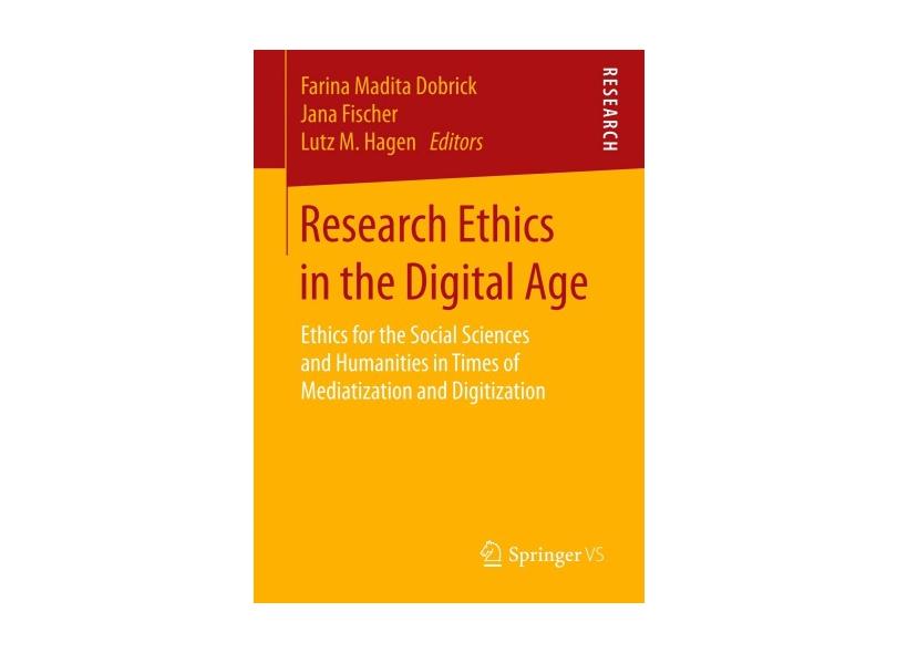 Livro Research Ethics in the Digital Age Ethics for the Social