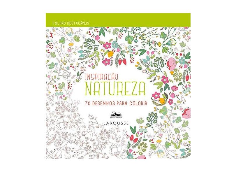 Inspiração Natureza - Liberdade, Editora Estação - 9788574482538