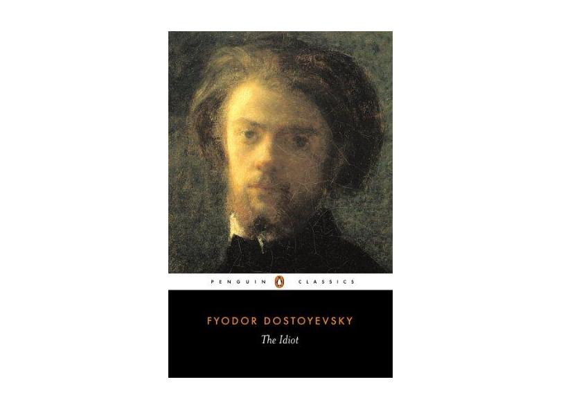Penguin Classics Idiot - Fyodor Dostoyevsky - 9780140447927