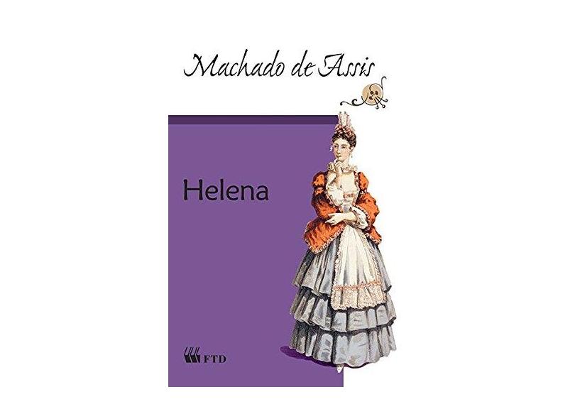 Helena - Col. Grandes Leituras - Clássicos da Literatura Brasileira - Assis, Machado De - 9788532283627
