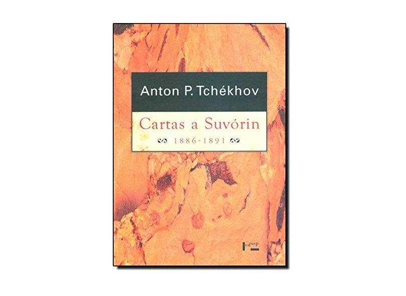 Cartas a Suvórin 1886-1891 - Tchékhov, Anton Pávlovitch - 9788531406850