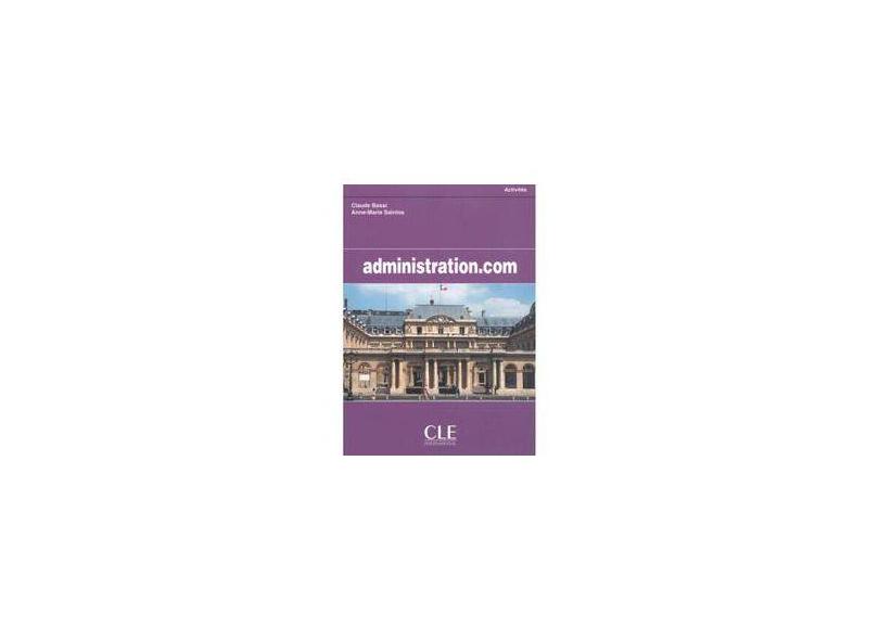 Administration.com: Activités - Claude Bassi - 9782090331851