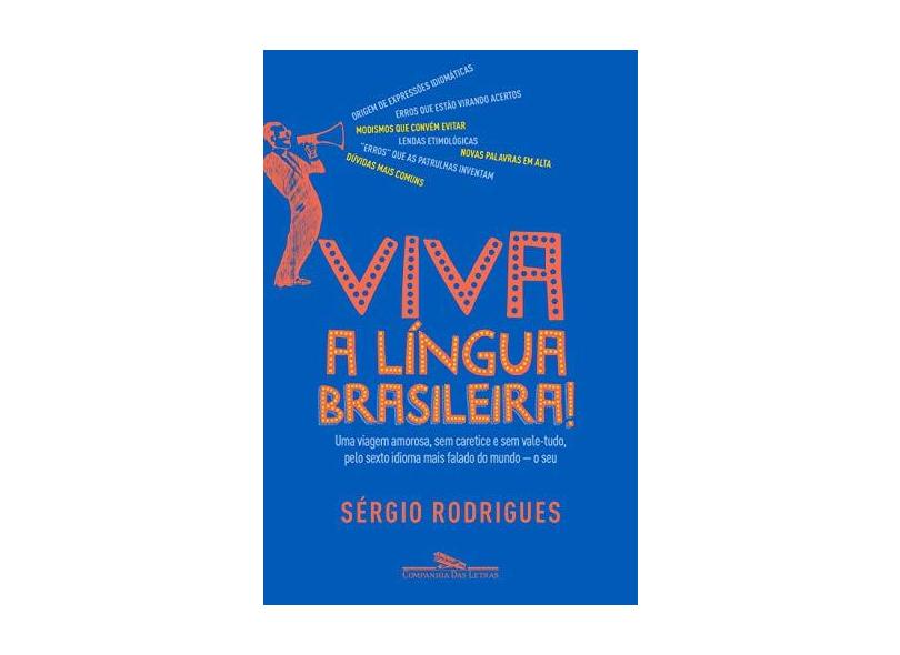 Viva a Língua Brasileira - S&#233;rgio Rodrigues - 9788535927627
