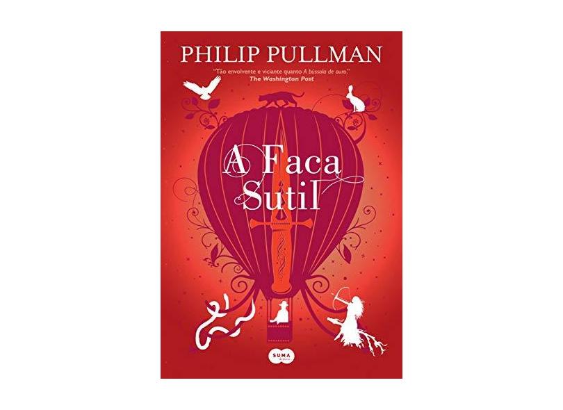 A Faca Sutil - Pullman, Philip - 9788556510440