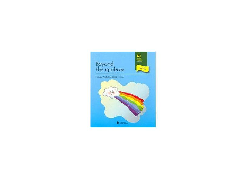 Beyond the Rainbow - Col. Story Telling Collection For Kids - Solti, Renata - 9788504011517