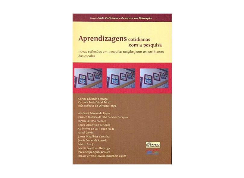 Aprendizagens Cotidianas Com A Pesquisa - Capa Comum - 9788561593087