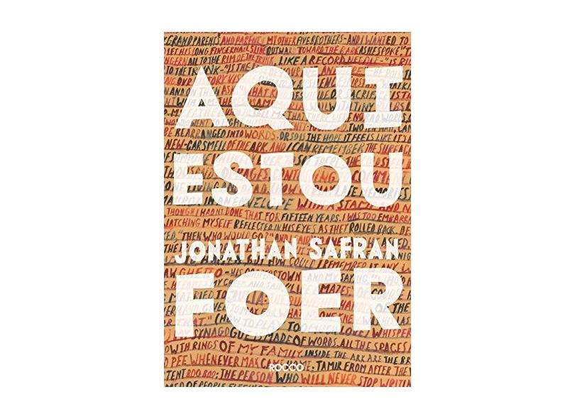 Aqui Estou - Foer, Jonathan Safran - 9788532530578