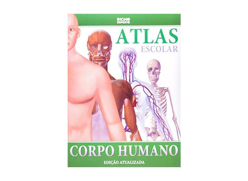 Atlas Escolar - Corpo Humano - 3ª Ed. 2013 - Lugones, Pablo - 9788533928138