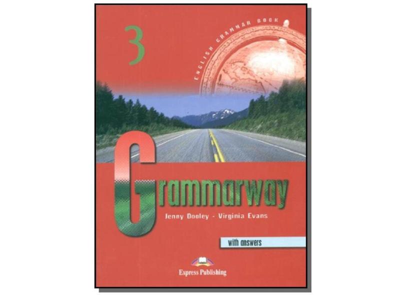Grammarway. Student's book. With key. Per le Scuole superiori: Grammarway 3 Student's Book with answers - Jenny Dooley - 9781842163672
