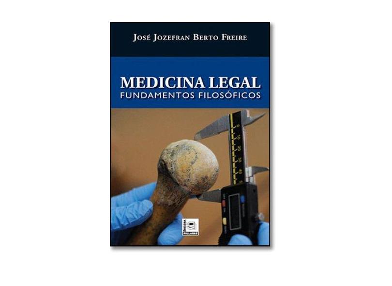 Medicina Legal - José Jozefran Berto Freire - 9788589919791