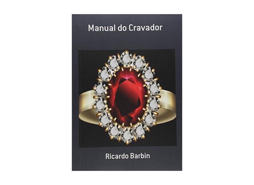 Manual do Cravador - Ricardo Barbin - 9782970082767