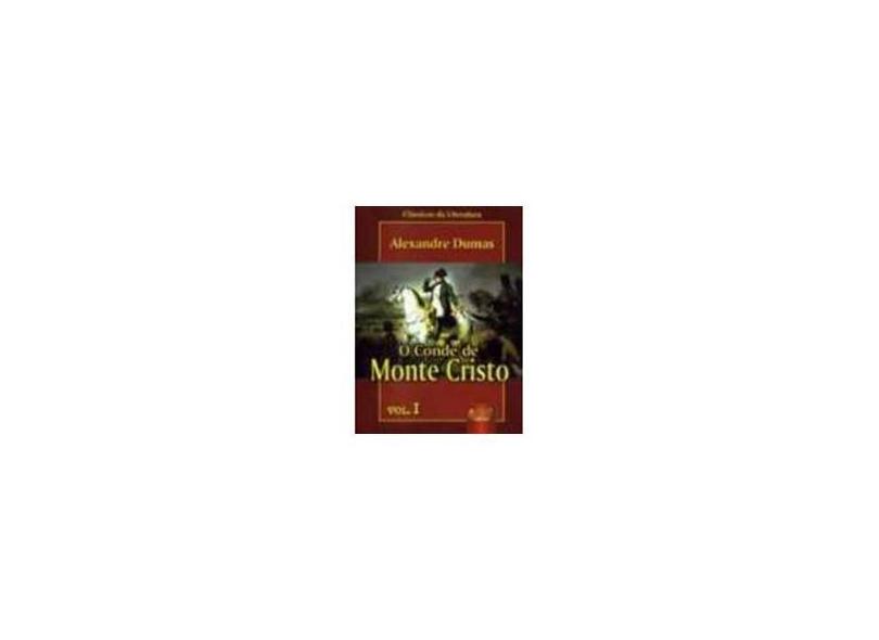 Conde de Monte Cristo - Vol. 1 - Dumas, Alexandre - 9788573948073
