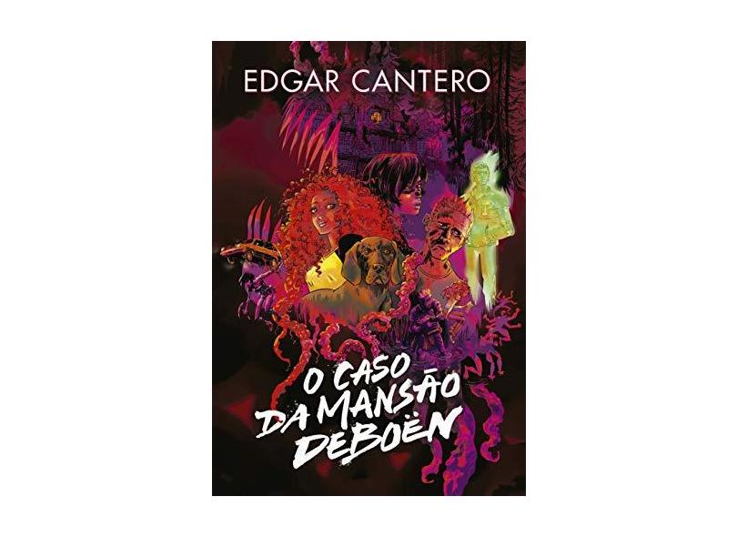O Caso Da Mansão Deboën - Edgar Cantero - 9788551004067