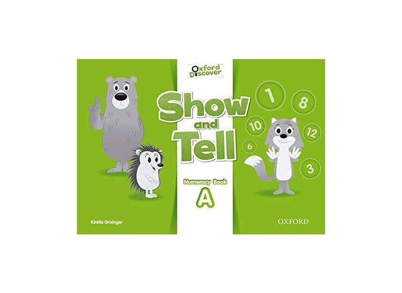 Show And Tell - Level 2 Numeracy Bk A - Gabby Pritchard - 9780194779159