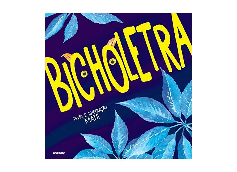 Bicholetra - Maté - 9788525054265