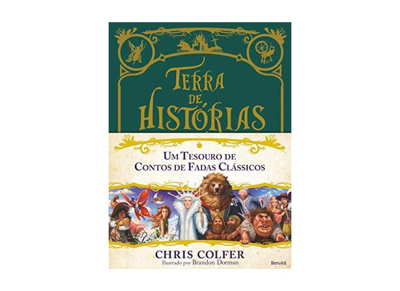 Terra De Histórias - Um Tesouro De Contos De Fadas - "colfer, Chris" - 9788557172654