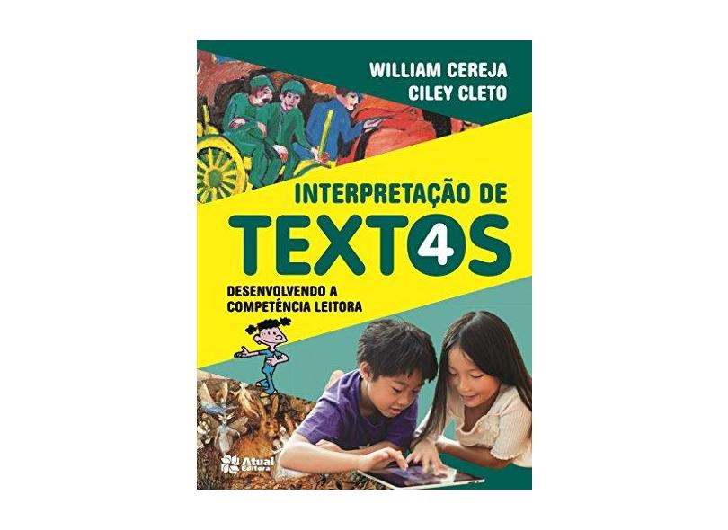 Interpretação de Textos 4º Ano - William Cereja - 9788535719840